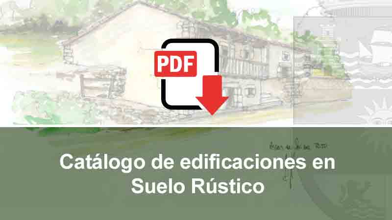Catálogo edificaciones en suelo rústico Ayuntamiento de Corvera de toranzo